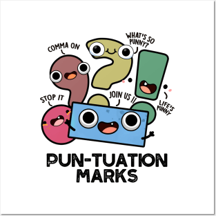 Pun-tuation Marks Cute Punctuation Marks Pun Posters and Art